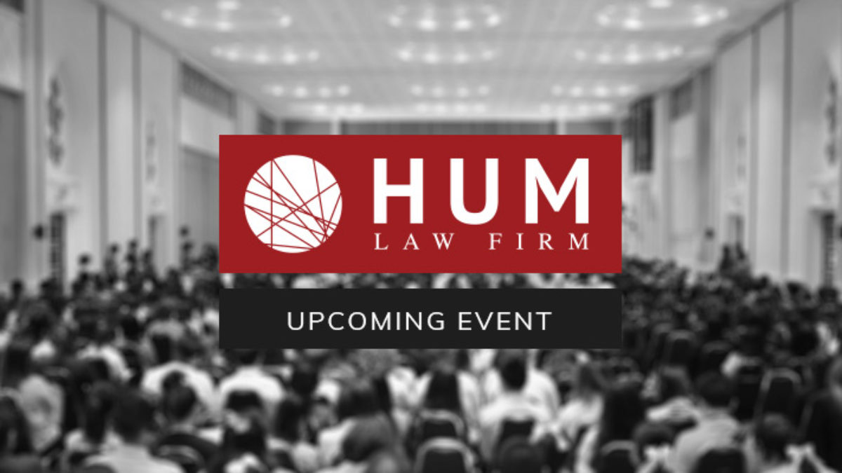 Hum Law Firm Upcoming Event